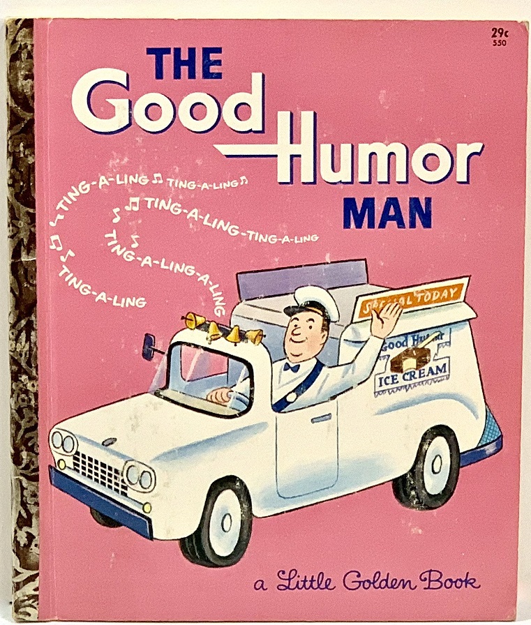 The Good Humor Man, A Little Golden Book Mahoning Valley Historical